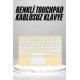 Touchpad Uyumlu Bluetooth Klavye Slim Kablosuz Wifi Q Klavye