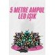5 Metre Ampul LED Işık Renkli RGB Çok Renkli Led Aydınlatma