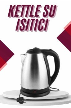 Çelik Su Isıtıcı Kettle Dayanıklı Paslanmaz Çelik Uzun Ömürlü