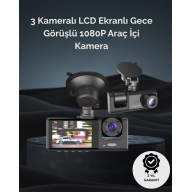 1. 3 Kameralı Full HD Araç Kamerası – Ön, İç ve Arka Görüş ile %100 Kapsama