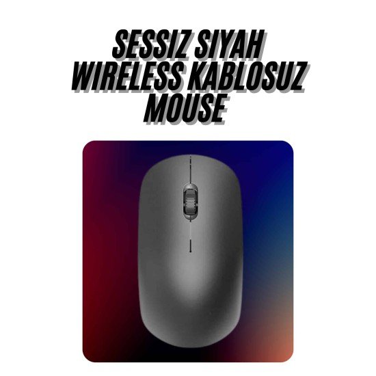 Kablosuz Bağlantı Yüksek Hassasiyetli Kablosuz Wireless Siyah Mouse Kablosuz Bağlantı Yüksek Hassasiyetli Kablosuz Wireless Siyah Mouse