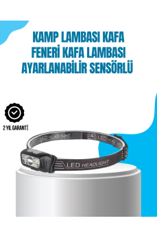 Kamp Lambası Kafa Feneri Kafa Lambası Ayarlanabilir Sensörlü Şarjlı