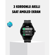 3 Kordonlu AMOLED Akıllı Saat – Sağlık Takipli