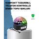 Taşınabilir RGB Disko Topu Bluetooth ve Uzaktan Kumanda Özellikli Taşınabilir RGB Disko Topu Bluetooth ve Uzaktan Kumanda Özellikli