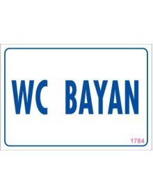 WC Uyarı Levhası 17,5x25 KOD:1784