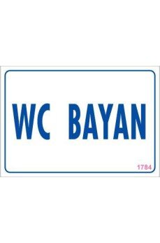 WC Uyarı Levhası 17,5x25 KOD:1784