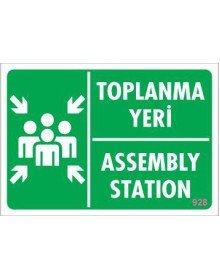 Toplanma Yeri Uyarı Levhası 17,5x25 KOD:928