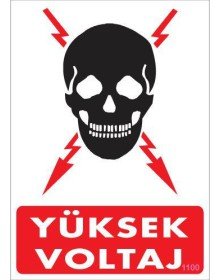 Yüksek Voltaj Uyarı Levhası 25x35 KOD:1100