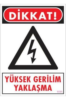 Yüksek Gerilim Uyarı Levhası 25x35 KOD:1111