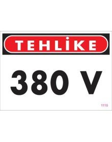 380 V Tehlike Uyarı Levhası 25x35 KOD:1115