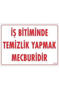 Temizlik Düzen Uyarı Levhası 25x35 KOD:1202 Temizlik Düzen Uyarı Levhası 25x35 KOD:1202