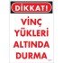 Vinç Uyarı Levhası 25x35 KOD:1304