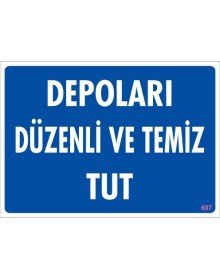 Depolama Uyarı Levhası 25x35 KOD:607