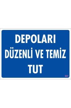 Depolama Uyarı Levhası 25x35 KOD:607