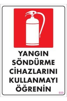 Yangın Söndürme Tüpü Uyarı Levhası 25x35 KOD:859
