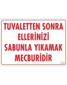 Ellerinizi Yıkayınız Uyarı Levhası 25x35 KOD:1201