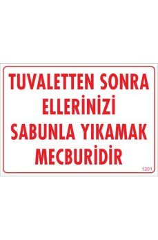 Ellerinizi Yıkayınız Uyarı Levhası 25x35 KOD:1201