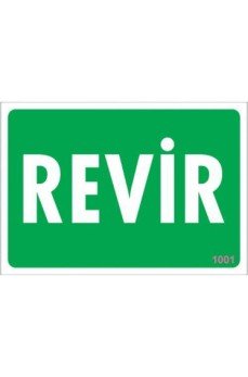 Revir Uyarı Levhası 17,5x25 KOD:1001 Revir Uyarı Levhası 17,5x25 KOD:1001