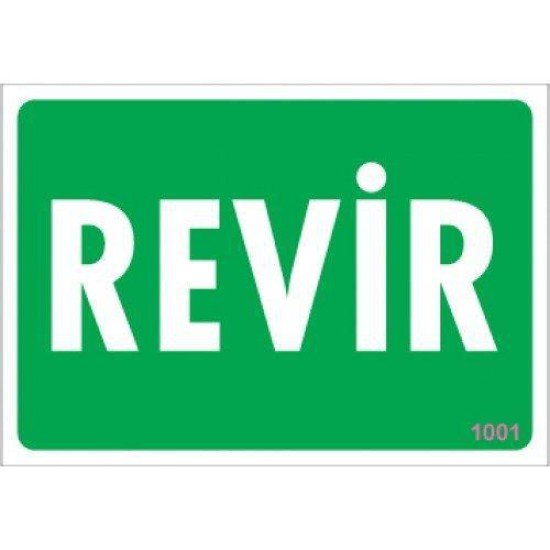 Revir Uyarı Levhası 17,5x25 KOD:1001 Revir Uyarı Levhası 17,5x25 KOD:1001