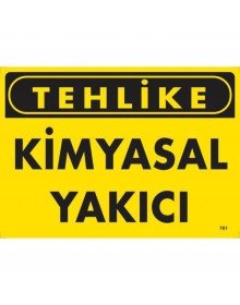 Tehlike Kimyasal Yakıcı Uyarı Levhası 25x35 KOD:761