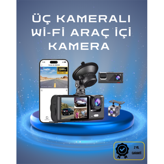 Üç Kameralı 1080p Full HD Araç İçi Kamera – G-Sensörlü ve Gece Görüşlü Üç Kameralı 1080p Full HD Araç İçi Kamera – G-Sensörlü ve Gece Görüşlü