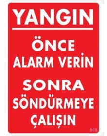Yangın Nasıl Söndürülür Uyarı Levhası 25x35 KOD:869
