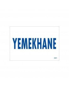 Yemekhane Uyarı Levhası 17,5x25 KOD:1671